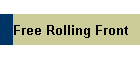 Free Rolling Front