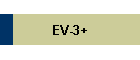 EV-3+