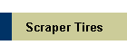 Scraper Tires